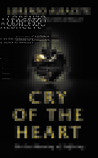Cry of the Heart